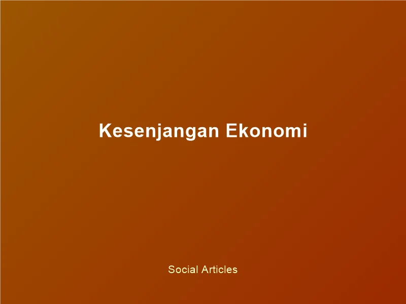 Kesenjangan Ekonomi